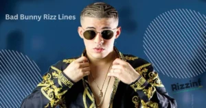 Bad Bunny Rizz Lines