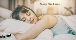 Sleep Rizz Lines